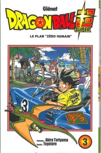 Dragon Ball Super 03 Le plan ''zéro humain'' (cover)